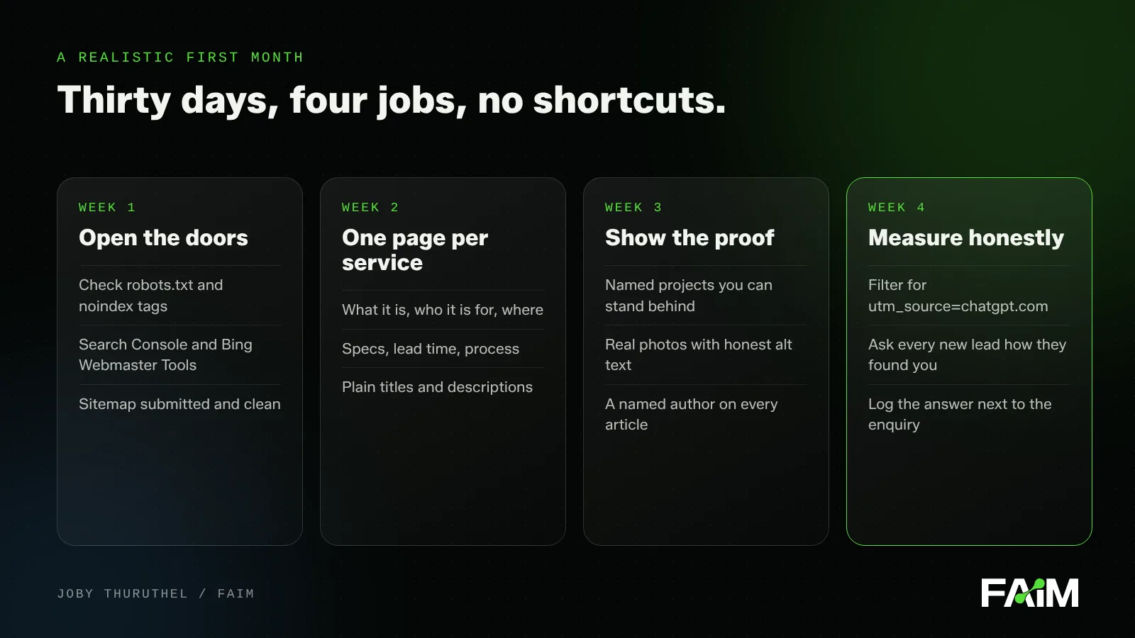 Four-week plan for AI search visibility: open the doors, one page per service, show the proof, measure honestly